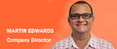 Martin Edwards - Company Director